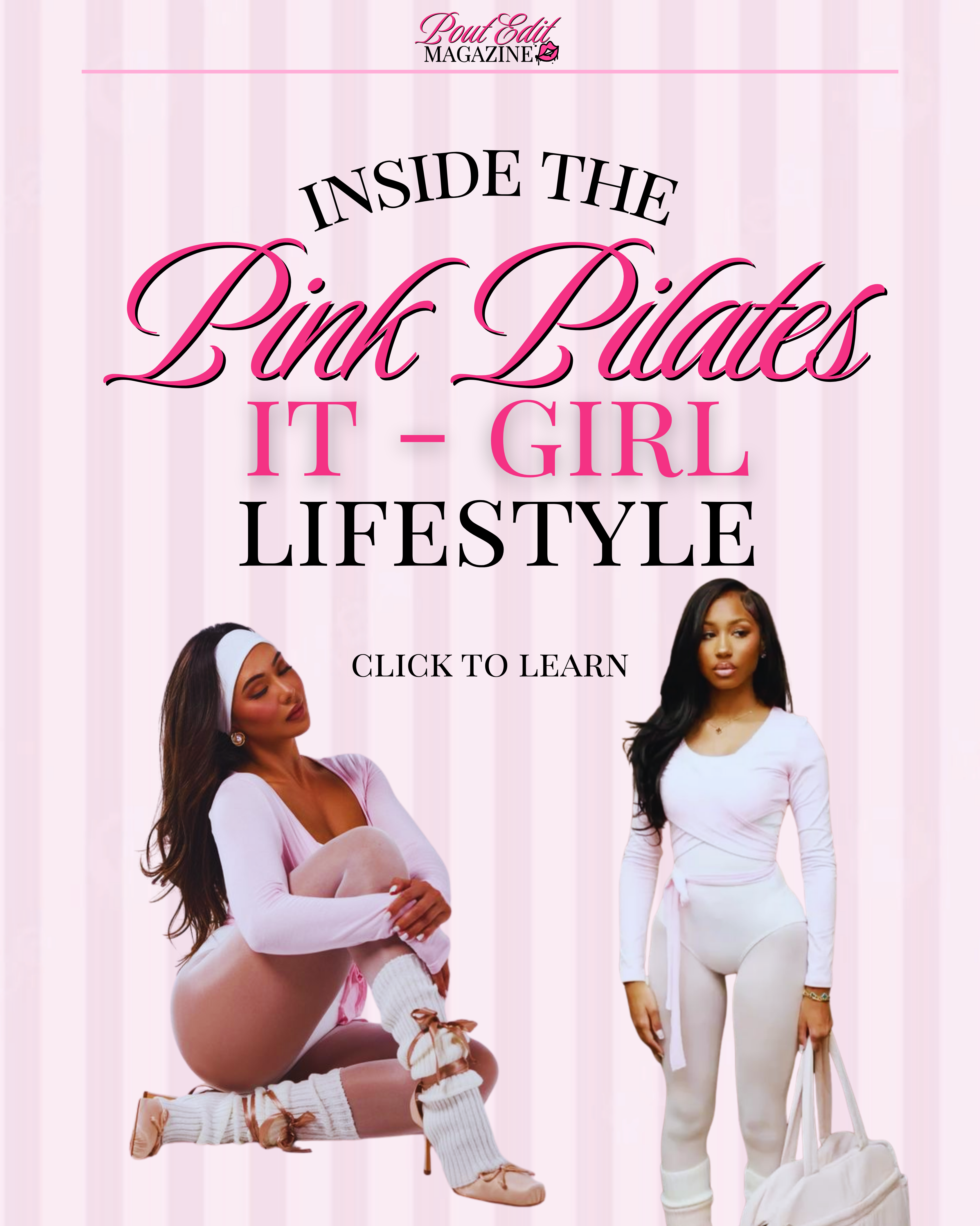 Inside the Pink Pilates Princess Lifestyle