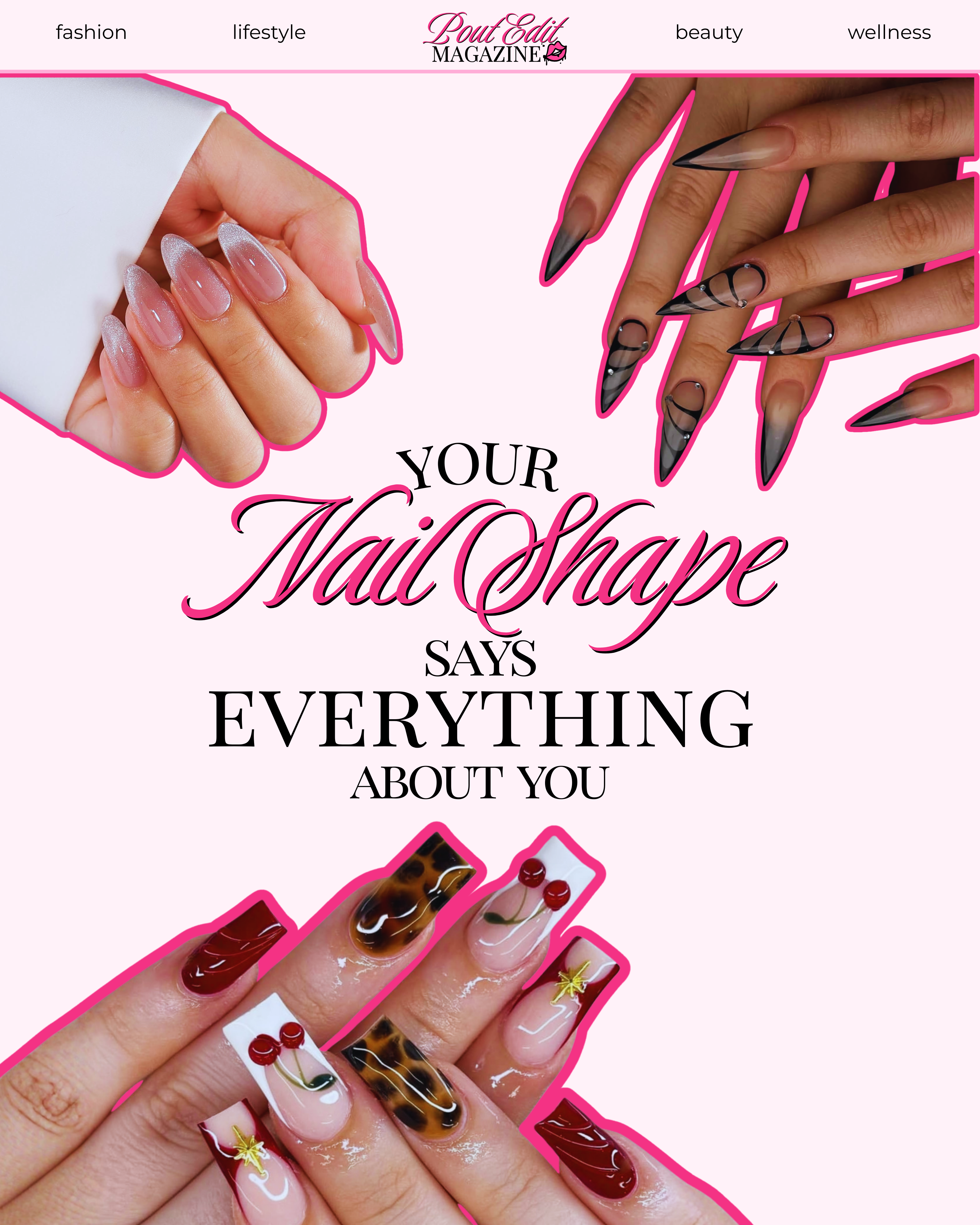Your Nail Shape Says Everything About You