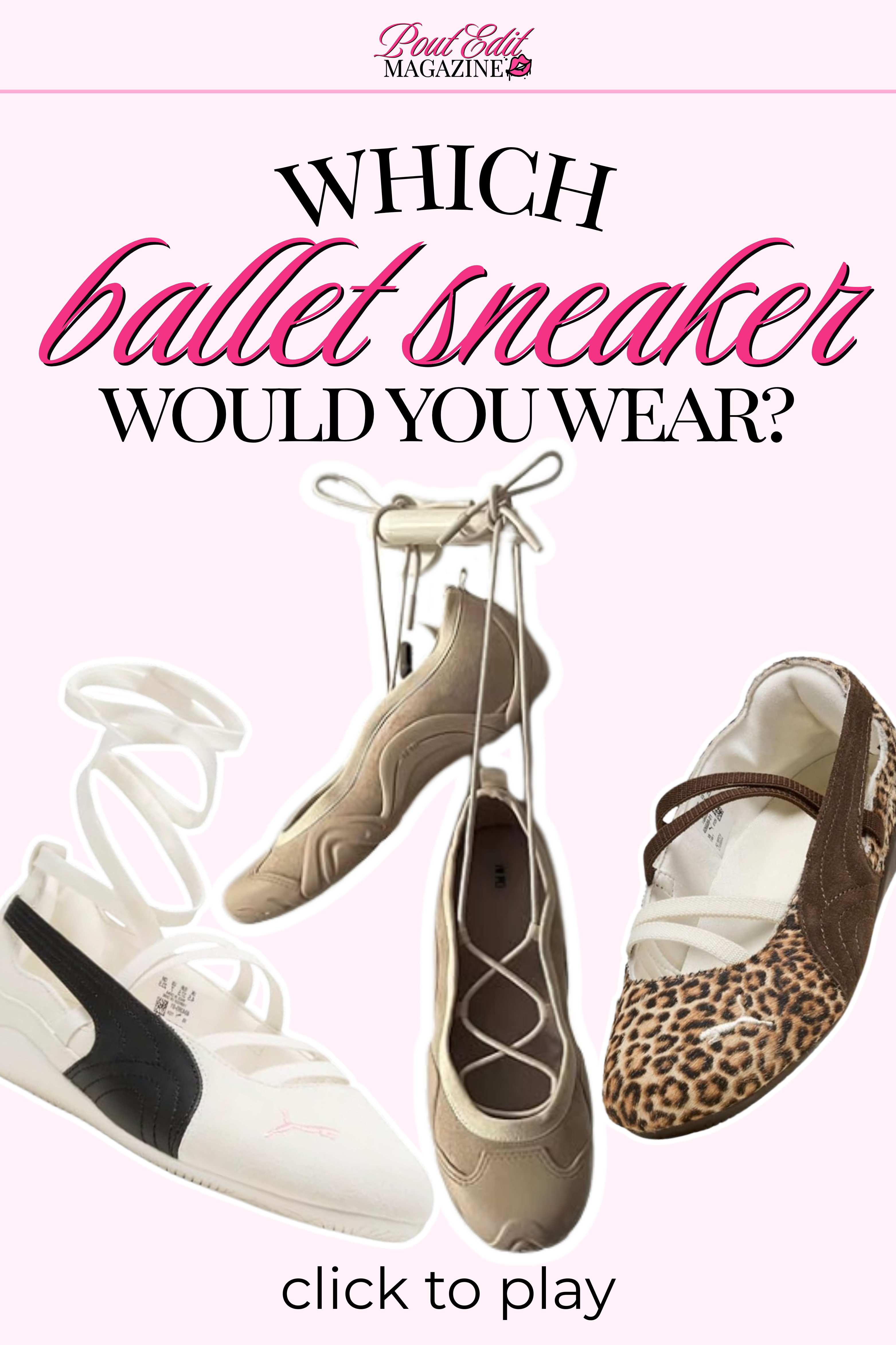 Which Would You Choose? Ballet Sneakers Edit